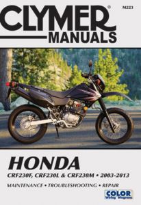 Honda CRF230F (2003-2013), CRF230L & CRF230M (2008-2009) Motorcycle Service Repa