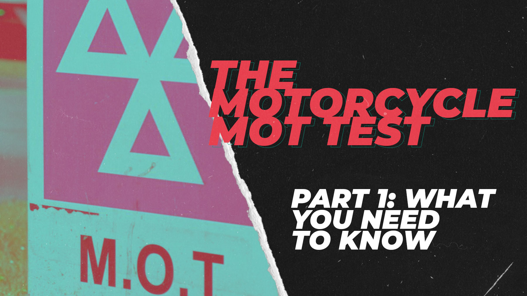 The Motorcycle MOT Test: What you need to know - Part One